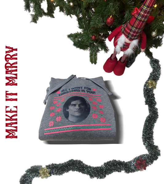 FELPA ALL I WANT FOR CHRISTMAS IS YOU...